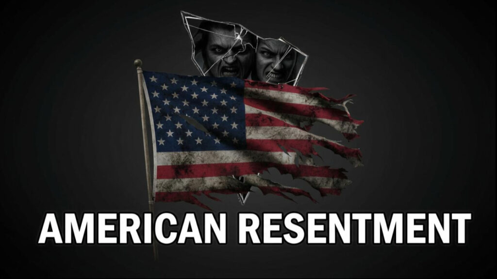 American Resentment